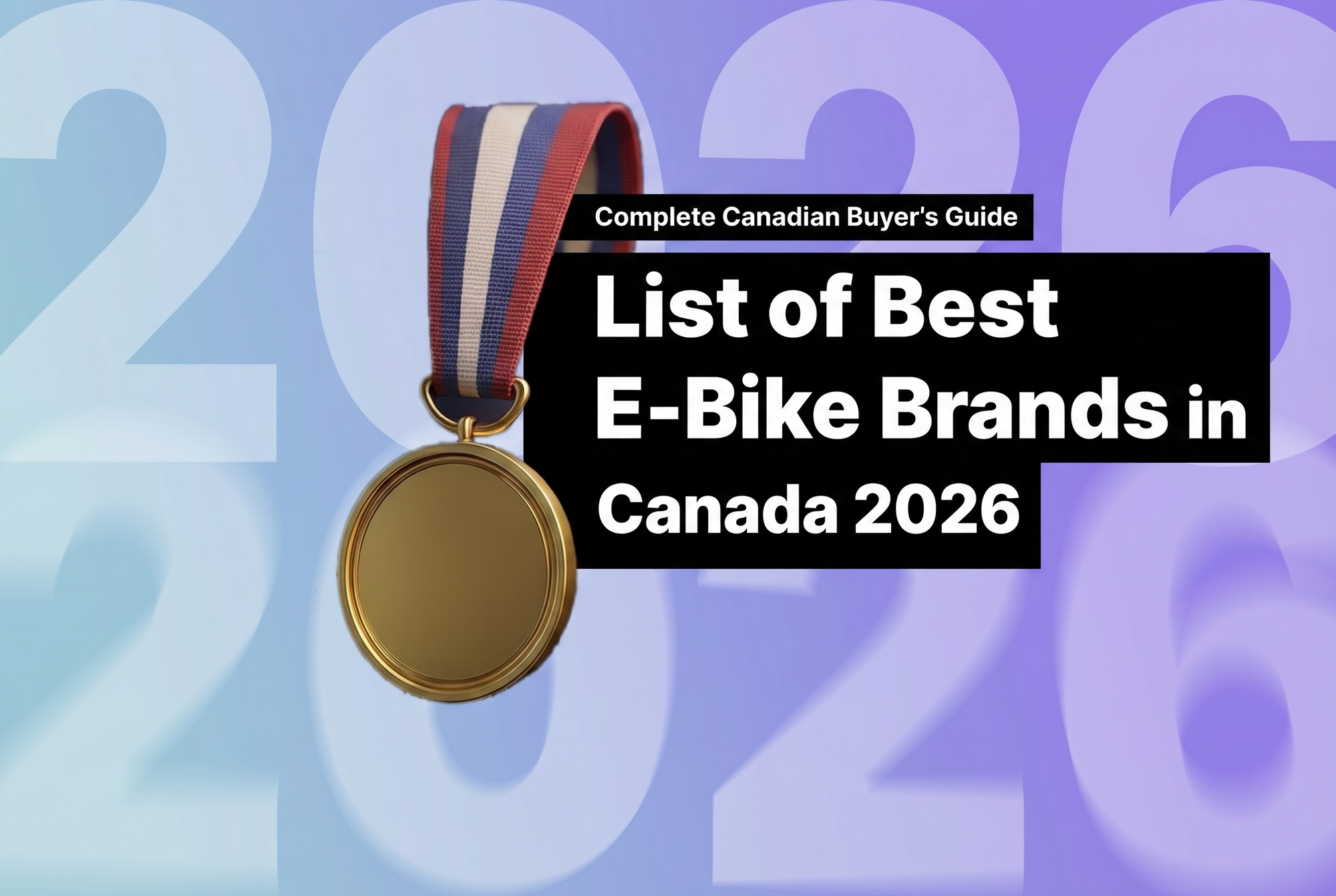 List of Best E-Bike Brands in Canada 2026