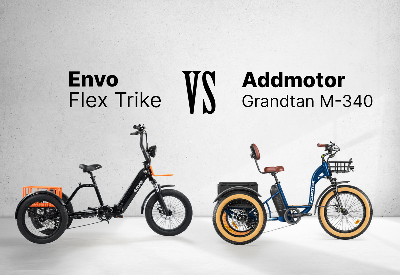 ENVO Flex Trike vs Addmotor Grandtan M-340