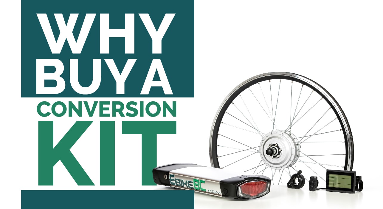 Why Buy An Electric Bicycle Conversion Kit